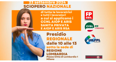 Aiop e Aris / In sciopero il 23 settembre per il rinnovo contrattuale in Sanità Privata, e un nuovo contratto unico per le Rsa e i Cdr