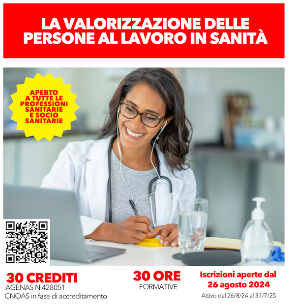 FORMAZIONE GRATUITA PER GLI ISCRITTI: Corso ECM FAD - La valorizzazione delle persone al lavoro in sanità