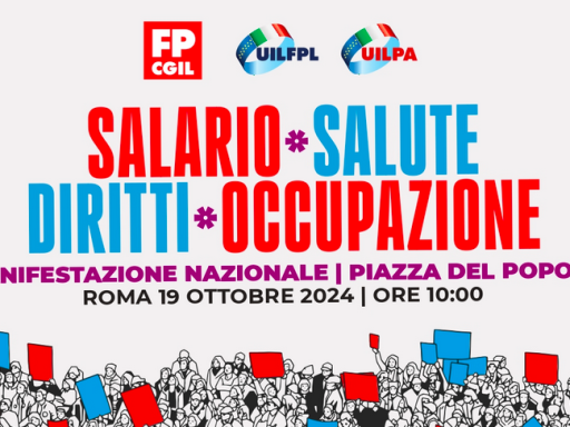 P.a.: “Salario, salute, diritti, occupazione”, 19 ottobre a Roma manifestazione nazionale Fp Cgil, Uil Fpl, Uil Pa