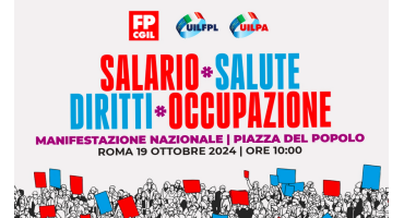 P.a.: “Salario, salute, diritti, occupazione”, 19 ottobre a Roma manifestazione nazionale Fp Cgil, Uil Fpl, Uil Pa