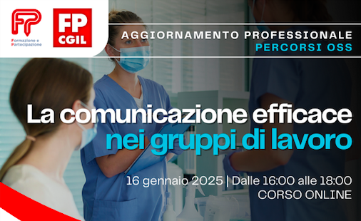 FORMAZIONE GRATUITA PER GLI ISCRITTI: Corso OSS - La comunicazione efficace nei gruppi di lavoro